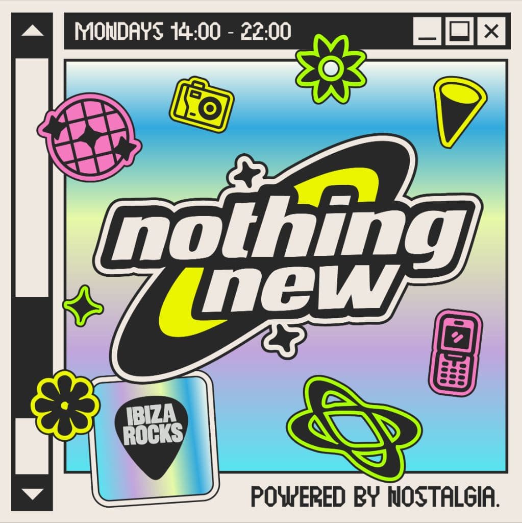 Nothing New — Ibiza Rocks