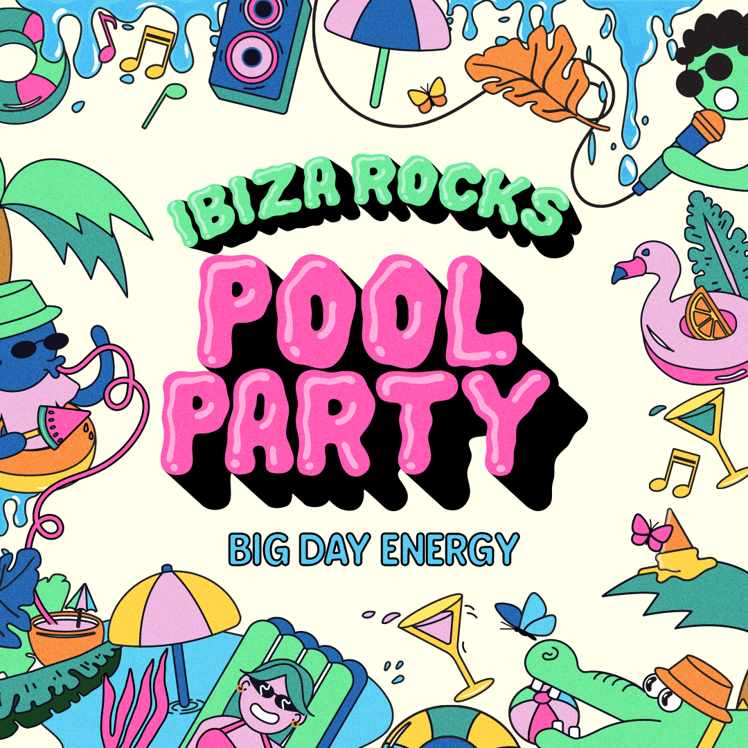 Ibiza Rocks Pool Party — Ibiza Rocks