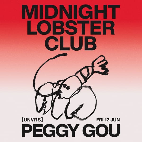 Peggy Gou presents Midnight Lobster Club — [UNVRS]