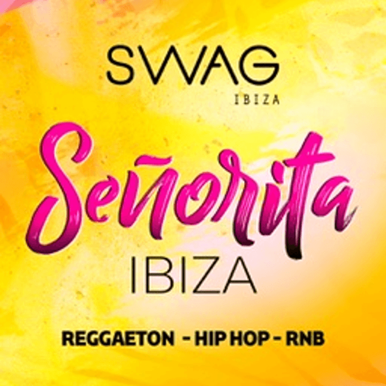 Señorita — SWAG