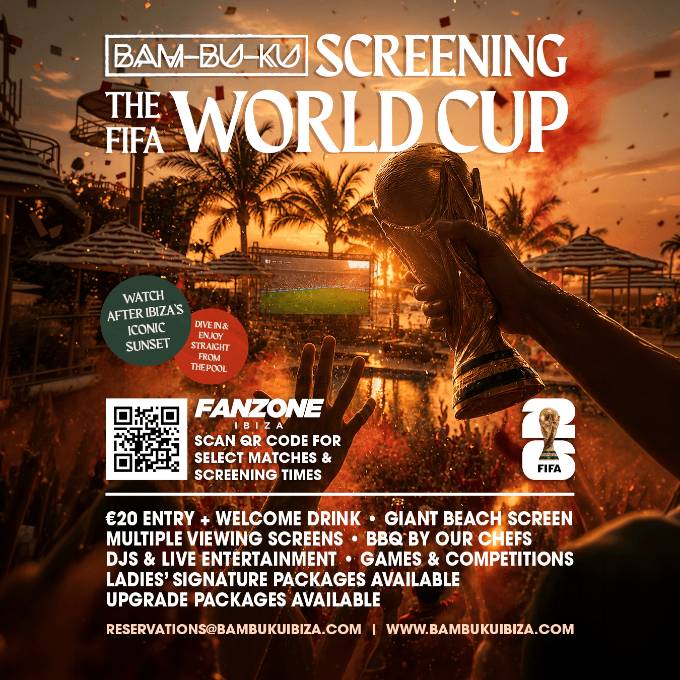 World Cup Fanzone at Bam-bu-ku — Bambuku Ibiza