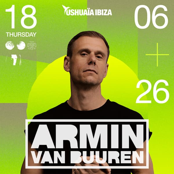 Armin van Buuren — Ushuaïa Ibiza