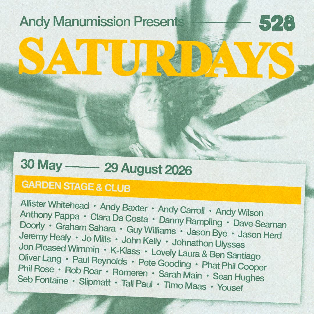 Andy Manumission Presents Saturdays — 528 Ibiza