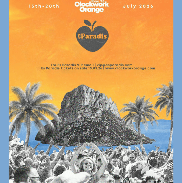 Clockwork Orange at Es Paradis — Es Paradis